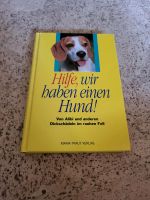 Buch *Hilfe wir haben einen Hund* Bayern - Egloffstein Vorschau