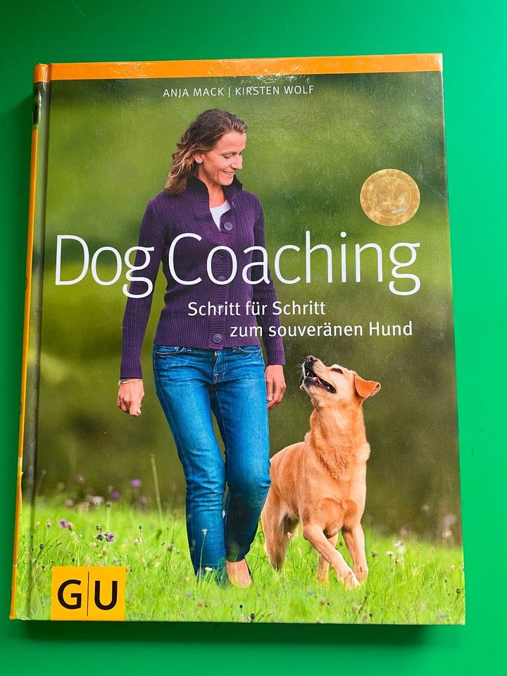 Dog Coaching Trainingsbuch für Hunde Anja Mack/Kirsten Wolf in Ismaning