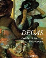 Buch / Kunstband: Edgar Degas. Pastelle, Ölskizzen, Zeichnungen Hamburg-Nord - Hamburg Ohlsdorf Vorschau