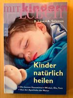 Buch "Kinder natürlich heilen" Nordrhein-Westfalen - Hamm Vorschau