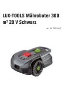 LUX-TOOLS Mähroboter 300 m² 20 V Schwarz, OBI Düren Nordrhein-Westfalen - Düren Vorschau