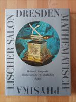 Buch-Dresden Mathematisch Physikalischer Salon für 11,99 € Sachsen-Anhalt - Merseburg Vorschau