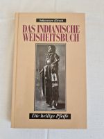 Das indianische Weisheitsbuch - Schwarzer Hirsch Sachsen - Radeberg Vorschau