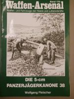 DIE 5-CM-PANZERJÄGERKANONE (PAK) 38; Waffen-Arsenal Band 170 Niedersachsen - Meppen Vorschau