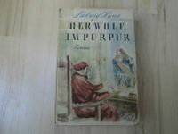 Der Wolf im Purpur – Ludwig Huna – 1919 - Frakturschrift Nordrhein-Westfalen - Wesel Vorschau