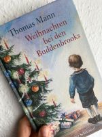 Thomas Mann Roman Weihnachten bei den Buddenbrooks Sachsen - Dessau Vorschau