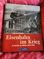 Eisenbahn im Krieg Im Dienste des Militärs 1848-1948 + 1 Buch Nordrhein-Westfalen - Dormagen Vorschau