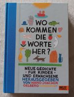 Beltz ⭐️ Wo immer die Worte her ⭐️ Hardcover ⭐️ NEUw Hessen - Langen (Hessen) Vorschau