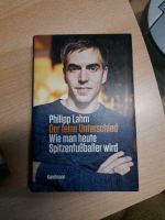 Philipp Lahm Biografie "der feine Unterschied" Rheinland-Pfalz - Gundheim Vorschau