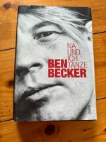 Ben Becker Na und, ich tanze Hessen - Weimar (Lahn) Vorschau