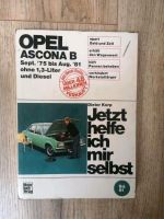 Opel Ascona B 75 – 81 -Jetzt helfe ich mir selbst- Band 61 Nordrhein-Westfalen - Unna Vorschau