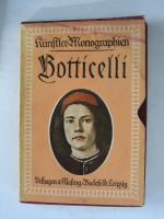 Botticelli, Künstler-Monographien, Liebhaber-Ausgabe Nr.24 Berlin - Hohenschönhausen Vorschau