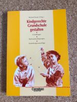 Roland Bauer: Kindgerechte Grundschule gestalten (Cornelsen) Niedersachsen - Aurich Vorschau