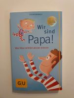 Buch "Wir sind Papa" Baden-Württemberg - Wernau Vorschau