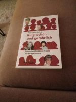 Klug, schön und gefährlich Die 100 berühmtesten Frauen der Weltg. Rheinland-Pfalz - Gönnheim Vorschau