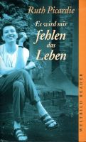 Es wird mir fehlen das Leben von Ruth Picardie Niedersachsen - Apensen Vorschau