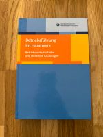 Bietriebsführung im Handwerk 3. Auflage 2017 Köln - Nippes Vorschau