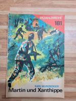 DDR Heft Martin und Xanthippe Erzählerreihe 181 Militärverlag Mecklenburg-Vorpommern - Wismar Vorschau