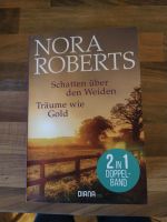 Nora Roberts "Schatten über den Weiden" und "Träume wie Gold" Niedersachsen - Freden Vorschau