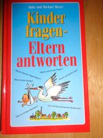 Buch Kinder fragen - Eltern antworten - NEU!! Baden-Württemberg - Bruchsal Vorschau