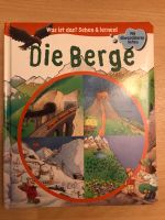 Die Berge Was ist das? Sehen & lernen Kinderbuch Umwelt Natur abw Rheinland-Pfalz - Zweibrücken Vorschau