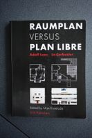 Adolf Loos & Le Corbusier: Raumplan Versus Plan Libre · 010 Essen - Rüttenscheid Vorschau