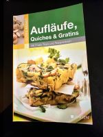 Kochbuch „Aufläufe, Quiches & Gratins“ Bayern - Fürth Vorschau