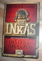 Die Inkas - Das Gold von Cuzco * Historischer Roman Epos Liebe Ab Brandenburg - Bad Belzig Vorschau