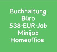 ***Buchhaltung oder Büro Homeoffice Minijob 538-EUR-Job*** Baden-Württemberg - Erbach Vorschau