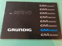 Bedienungsanleitung Autoradio Grundig 2670 VD Bayern - Schwebheim Vorschau