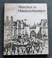 "München in Handzeichnungen", Prof. Hermann Mayrhofer, 1962 Bayern - Türkheim Vorschau