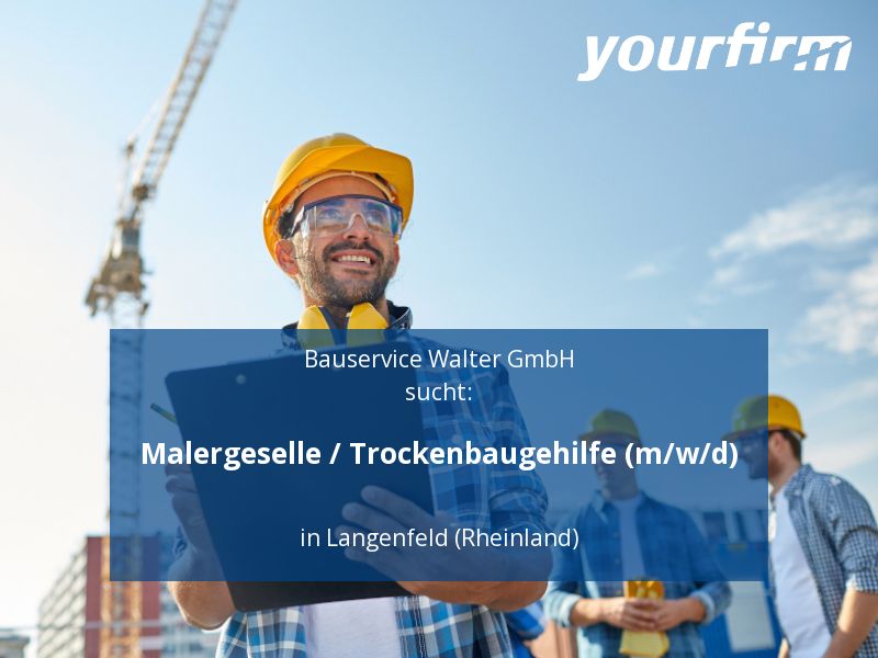 Malergeselle / Trockenbaugehilfe (m/w/d) | Langenfeld (Rheinland) in Langenfeld