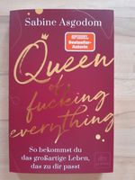 Sabine Asgodom - Queen of fucking everything Bayern - Murnau am Staffelsee Vorschau