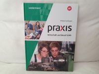 praxis Wirtschaft und Beruf 9/ M9 Mittelschule Bayern Bayern - Langenzenn Vorschau