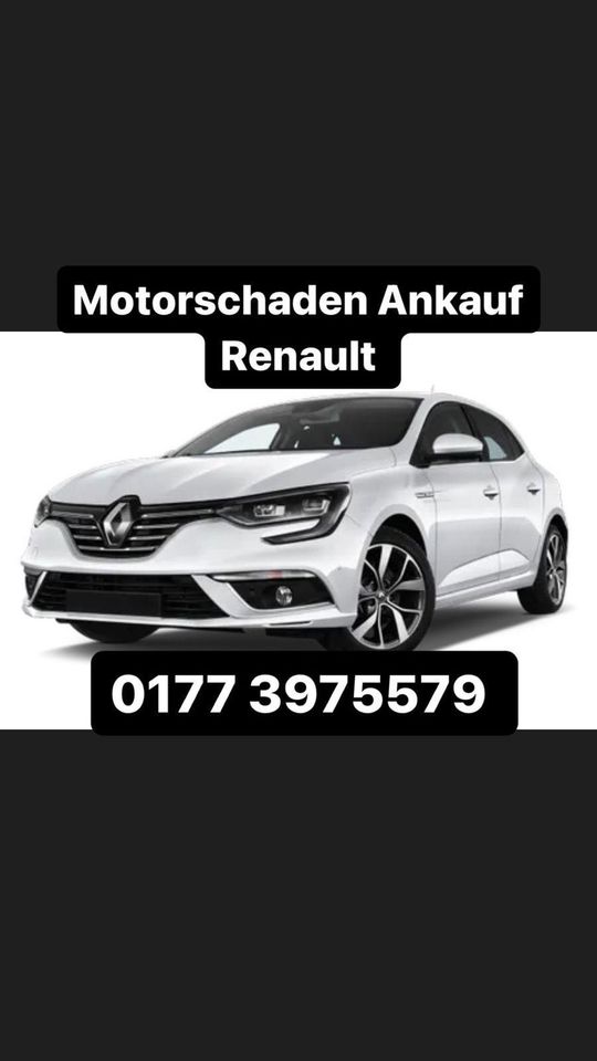 Motorschaden Ankauf Renault Megane Clio Captur Scenic Kangoo in Arnsberg