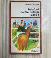 Taschenbuch Monica Dickens „Follyfoot die Pferdefarm“ Band1“ 1972 Baden-Württemberg - Bönnigheim Vorschau