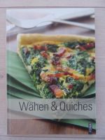 Wähen und Quiches Kochbuch NEUw. Baden-Württemberg - Oberkirch Vorschau