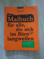 Das Malbuch für alle, die sich im Büro langweilen Bayern - Augsburg Vorschau