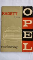 ❌ Opel Kadett Betriebsanleitung/Bedienungsanleitung 1967 ❌ Baden-Württemberg - Küssaberg Vorschau