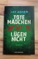 Tote Mädchen lügen nicht - Jay Asher (deutsch) Bayern - Auerbach Vorschau