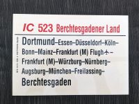 DB Zuglaufschild IC 523 Berchtesgadener Land Dortmund - Berchtes Niedersachsen - Emden Vorschau