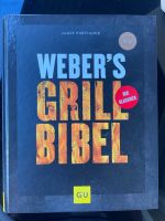 Weber Grill Bibel - Kochbuch - gebunden Lindenthal - Köln Lövenich Vorschau