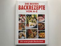 Die besten Backrezepte von A-Z – Kuchen Torten Brot backen Rezept Wandsbek - Hamburg Bramfeld Vorschau