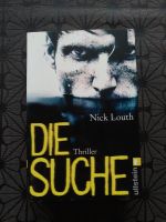 Thriller Die Suche - Nick Louth Sachsen - Chemnitz Vorschau