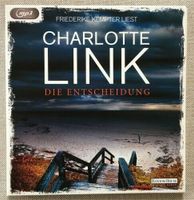 Hörbuch: Charlotte Link Die Entscheidung Baden-Württemberg - Kappelrodeck Vorschau