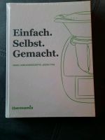 Kochbuch Thermomix "einfach selbst gemacht" *neu* Nordvorpommern - Landkreis - Grimmen Vorschau