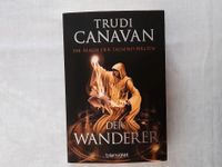 Der Wanderer - Die Magie der tausend Welten Trudi Canavan Fantasy Schleswig-Holstein - Altenholz Vorschau