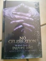 No Celebration: Die offizielle Biografie von Paradise Lost *neu* Rheinland-Pfalz - Trier Vorschau