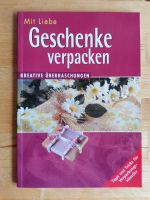 Mit Liebe Geschenke verpacken Taschenbuch – 2005 Hessen - Hochheim am Main Vorschau