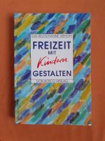 Reuys & Viehoff: Freizeit mit Kindern gestalten Bayern - Aschaffenburg Vorschau